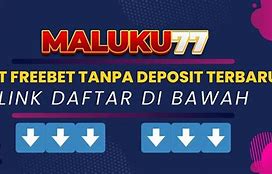 Freebet Gratis Tanpa Deposit Dan Syarat